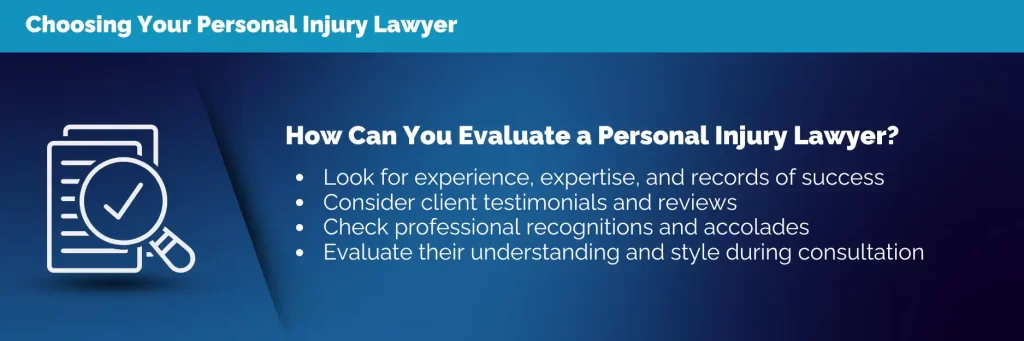 Infographic detailing the things to look for when choosing a good personal injury attorney