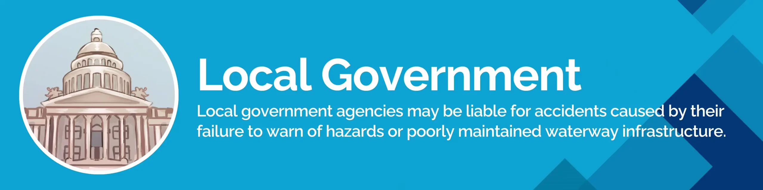 Image detailing how local government may be responsible for causing a boating accident, accompanied by an illustration of a government building