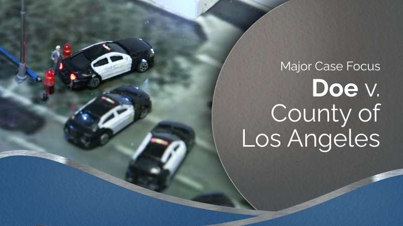 Doe Vs. County of Los Angeles